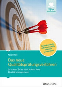 Abbildung von: Das neue Qualitätsprüfungsverfahren - Schlütersche
