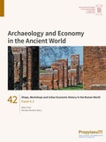 Cover: Shops, Workshops and Urban Economic History in the Roman World - Propylaeum