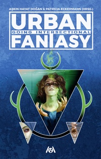 Enlarge image Cover: Urban Fantasy: going intersectional - Ach je Verlag