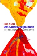 Cover: Das Gl&uuml;cksversprechen - Unrast Verlag
