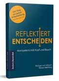 Cover: Reflektiert Entscheiden - Frankfurter Allgemeine Buch