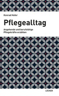 Cover: Pflegealltag - L&ouml;cker Verlag