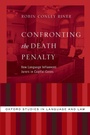Cover: Confronting the Death Penalty - Oxford University Press Inc