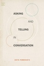 Cover: Asking and Telling in Conversation - Oxford University Press Inc