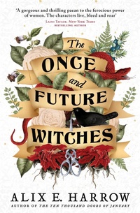 Enlarge image Cover: The Once and Future Witches - Orbit