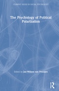 Cover: The Psychology of Political Polarization - Routledge