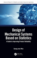 Cover: Design of Mechanical Systems Based on Statistics - CRC Press
