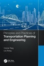 Cover: Principles and Practices of Transportation Planning and Engineering - CRC Press