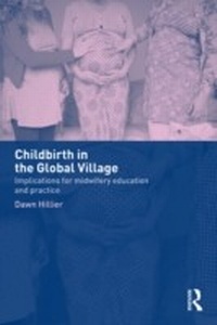 Abbildung von: Childbirth in the Global Village - Routledge