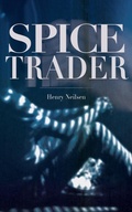 Cover: Spice Trader - various Australia publishers