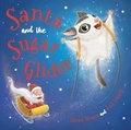Cover: Santa and the Sugar Glider - Lothian Children's Books
