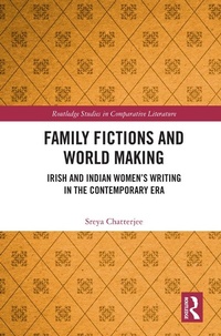 Abbildung von: Family Fictions and World Making - Routledge
