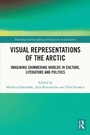 Cover: Visual Representations of the Arctic - Routledge