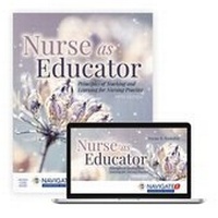 Enlarge image Cover: Nurse As Educator: Principles of Teaching and Learning for Nursing Practice - Jones and Bartlett Publishers, Inc