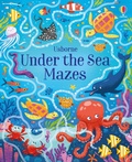 Cover: Under the Sea Mazes - Usborne Publishing Ltd