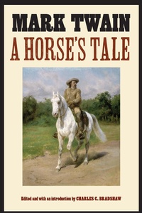 Enlarge image Cover: A Horse's Tale - University of Nebraska Press