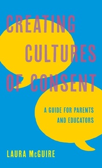 Enlarge image Cover: Creating Cultures of Consent - Rowman & Littlefield Publishers