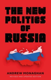 Abbildung von: The New Politics of Russia - Manchester University Press