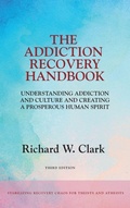 Cover: The Addiction Recovery Handbook - FriesenPress