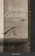 Cover: Piazza Garibaldi - Lulu.com