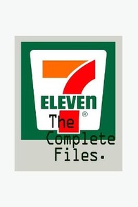 Enlarge image Cover: 7Eleven, The Complete Files - Blurb