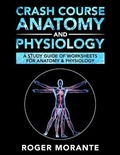 Cover: Crash Course Anatomy and Physiology - Pengi Inc.