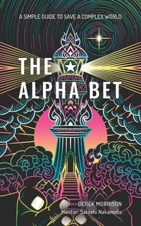 Enlarge image Cover: The Alpha Bet - Think Tomorrow Today