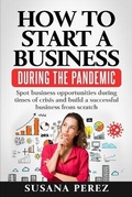 Cover: How to Start a Business During the Pandemic - Creativo Publishing
