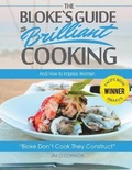Cover: The Bloke's Guide to Brilliant Cooking - My Scribbler Publishing