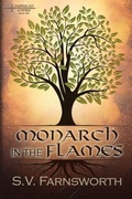 Cover: Monarch in the Flames - Stone Wolfe Press