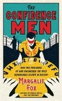 Cover: The Confidence Men - Profile Books Ltd