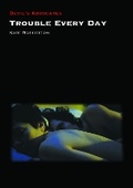 Cover: Trouble Every Day - Liverpool University Press