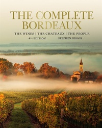 Abbildung von: Complete Bordeaux: 4th edition - Mitchell Beazley