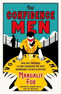 Abbildung von: The Confidence Men - Profile Books Ltd