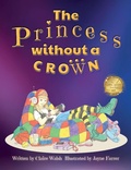 Cover: The Princess Without a Crown - Ainslie & Fishwick Publishing Ltd