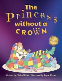 Enlarge image Cover: The Princess Without a Crown - Ainslie & Fishwick Publishing Ltd