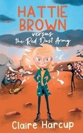 Cover: Hattie Brown versus the Red Dust Army - Agora Books