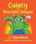 Cover: Quincy the Miserable Dragon - Broad Tails Publications