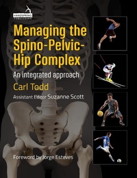 Abbildung von: Managing the Spino-Pelvic-Hip Complex - Handspring Publishing Limited