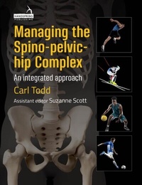 Abbildung von: Managing the Spino-Pelvic-Hip Complex - Handspring Publishing Limited