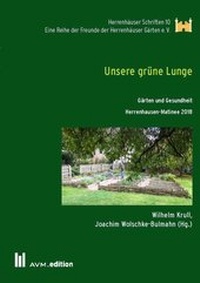 Abbildung von: Unsere grüne Lunge - Akademische Verlagsgemeinschaft München