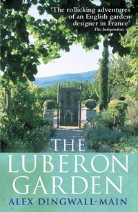 Enlarge image Cover: The Luberon Garden - Ebury Press