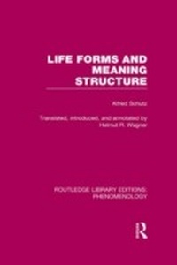 Enlarge image Cover: Life Forms and Meaning Structure - Routledge