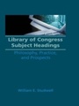 Cover: Library of Congress Subject Headings - Routledge