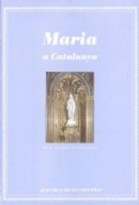 Abbildung von: Maria a Catalunya - Pagès Editors, S.L.