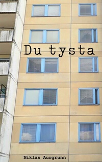 Abbildung von: Du tysta - BoD - Books on Demand