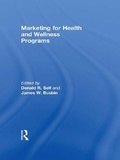 Cover: Marketing for Health and Wellness Programs - Routledge