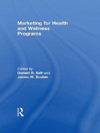 Enlarge image Cover: Marketing for Health and Wellness Programs - Routledge