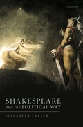 Cover: Shakespeare and the Political Way - OUP eBook
