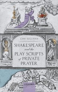 Bild: Shakespeare and the Play Scripts of Private Prayer - OUP eBook